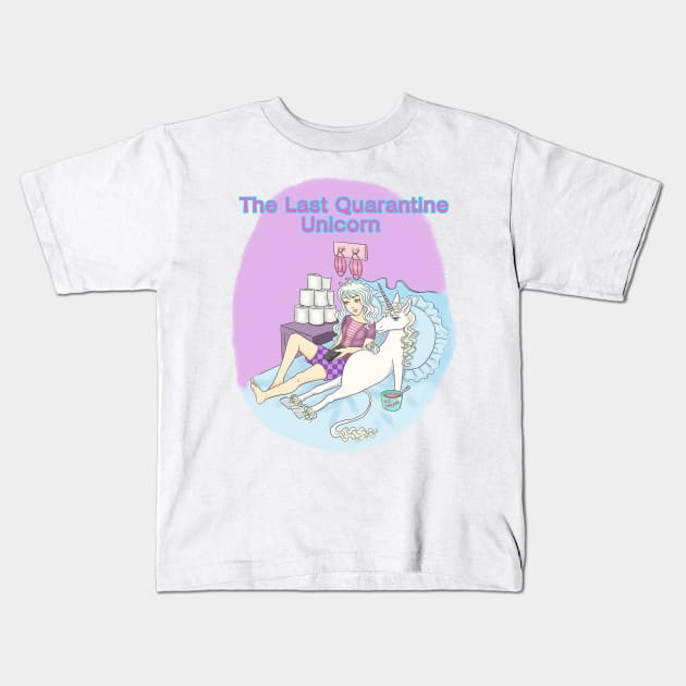 The last quarantine unicorn Kids T-Shirt by CintiaSand